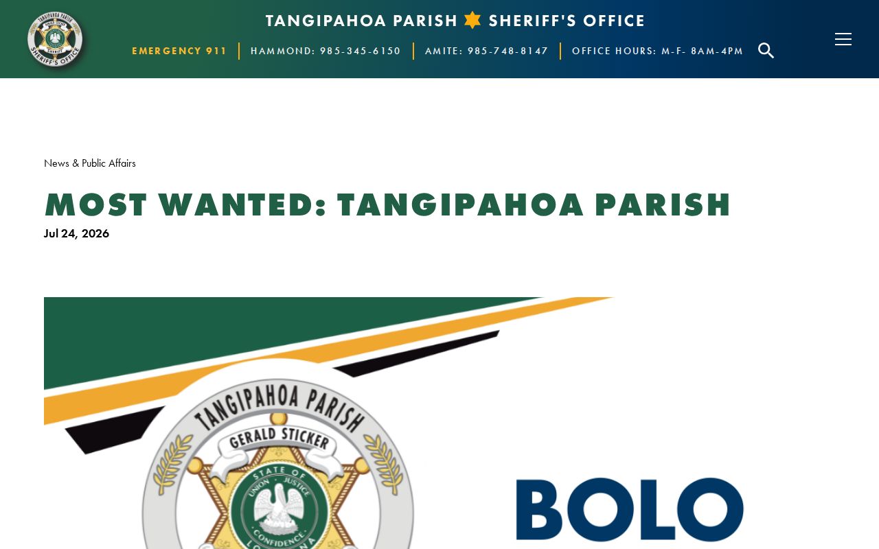 Tangipahoa Parish Sheriff dated Most Wanted post with status updates